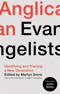 Anglican Evangelists (Paperback)