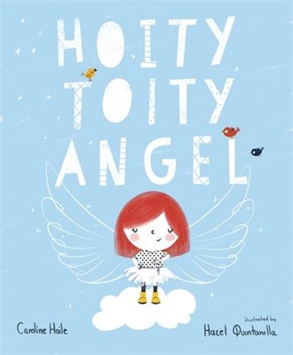 The Hoity-Toity Angel (Paperback)