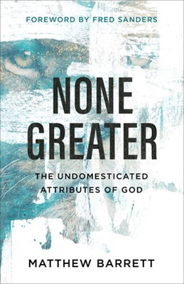 None Greater (Paperback)