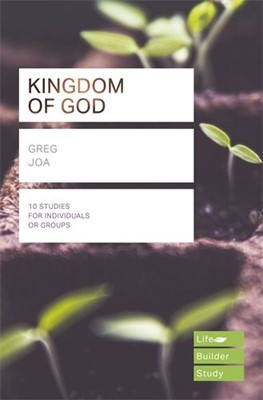LifeBuilder: The Kingdom of God (Paperback)