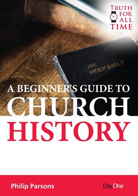 Beginner's Guide to Church History, A (Paperback)