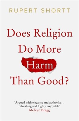 Does Religion Do More Harm Than Good? (Paperback)