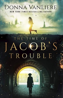 The Time of Jacob's Trouble (Paperback)