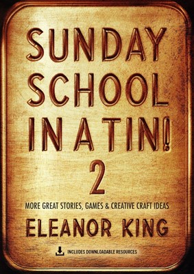 Sunday School in a Tin! Book 2 (Paperback)