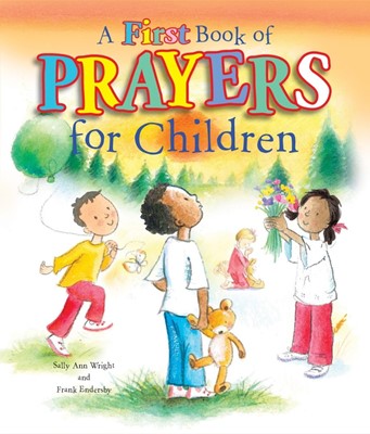 First Book of Prayers for Children, A (Hard Cover)