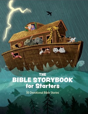 The Bible Storybook for Starters (Hard Cover)