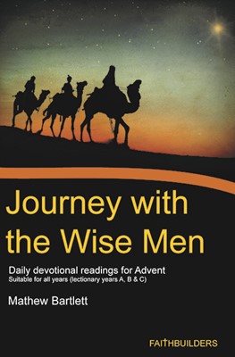 Journey with the Wise Men (Paperback)