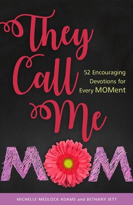 They Call Me Mom (Hard Cover)