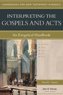 Interpreting the Gospels and Acts (Hard Cover)