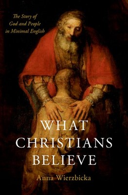 What Christians Believe (Hard Cover)