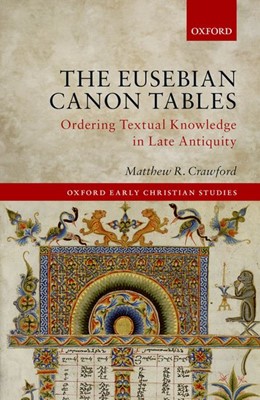 The Eusebian Canon Tables (Hard Cover)