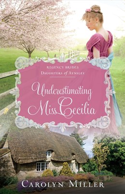 Understanding Miss Cecilia (Paperback)