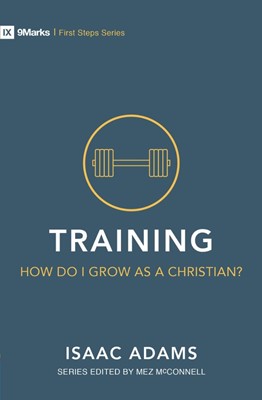 Training – How Do I Live and Grow? (Paperback)