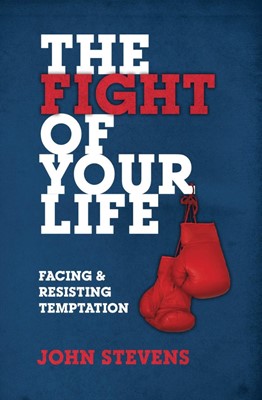 The Fight of Your Life (Paperback)