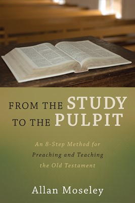 From the Study to the Pulpit (Paperback)