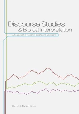 Discourse Studies and Biblical Interpretation (Paperback)