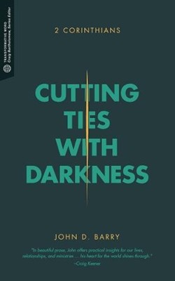 Cutting Ties with Darkness (Paperback)