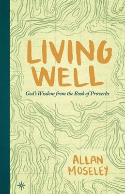 Living Well (Paperback)