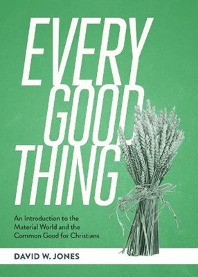 Every Good Thing (Hard Cover)