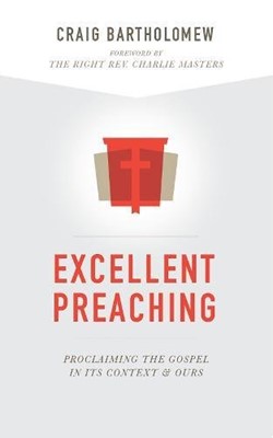 Excellent Preaching (Paperback)