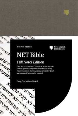 NET Bible, Full Notes Edition, Gray, Comfort Print (Cloth-Bound)