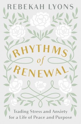 Rhythms of Renewal (Paperback)