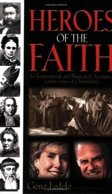 Heroes of the Faith (Paperback)