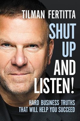 Shut Up and Listen! (Hard Cover)