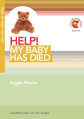 Help! My Baby Has Died (Paperback)