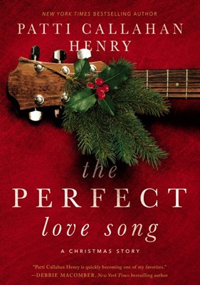 The Perfect Love Song (Hard Cover)