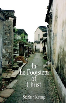 In the Footsteps of Christ (Paperback)