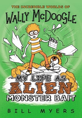 My Life as Alien Monster Bait (Paperback)