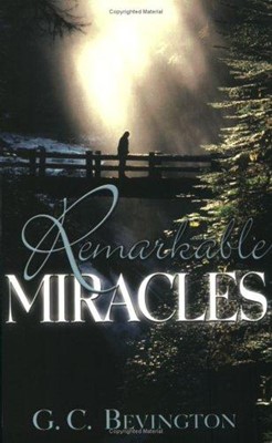Remarkable Miracles (Paperback)