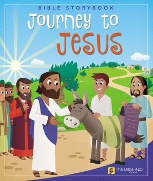 Journey to Jesus Bible Storybook (Hard Cover)