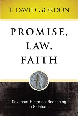 Promise, Law, Faith (Hard Cover)