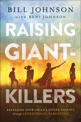 Raising Giant-Killers (Hard Cover)