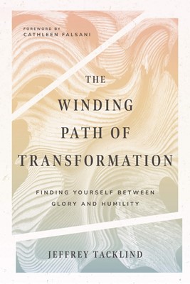 The Winding Path of Transformation (Paperback)