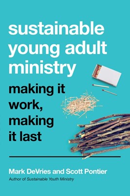 Sustainable Young Adult Ministry (Paperback)