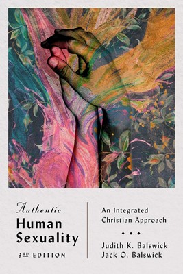 Authentic Human Sexuality (Paperback)