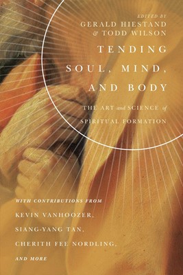 Tending Soul, Mind and Body (Paperback)