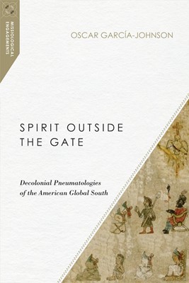 Spirit Outside the Gate (Paperback)