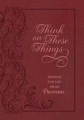 Think on These Things (Paperback)
