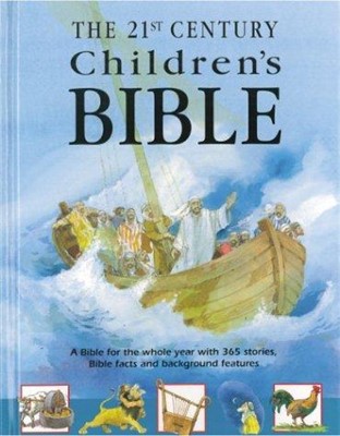 The 21st Century Children's Bible (Hard Cover)