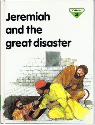 Jeremiah and the Great Disaster (Hard Cover)