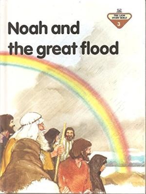 Noah and the Great Flood (Hard Cover)