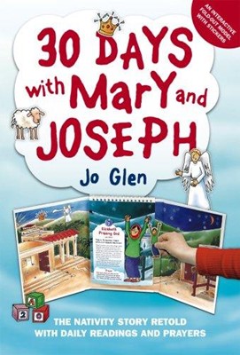 30 Days with Mary And Joseph (Hard Cover)