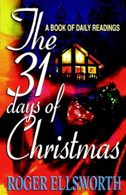 The 31 Days of Christmas (Paperback)