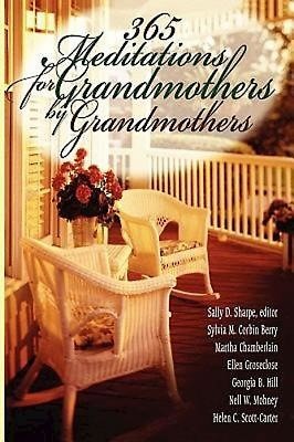 365 Meditations for Grandmothers (Paperback)