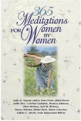 365 Meditations for Women by Women (Paperback)