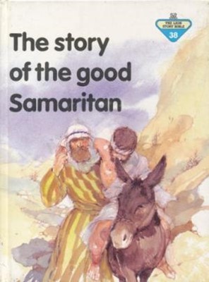 The Story of the Good Samaritan (Hard Cover)